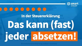 Das kann fast JEDER absetzen in der Steuererklärung  Steuertipps und Tricks 2022 [upl. by Brottman]