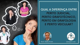 Qual a diferença entre perito judicial perito grafotécnico perito em grafologia e perito veicular [upl. by Nigen]