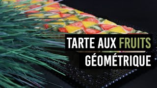 🍰 TARTE AUX FRUITS GÉOMÉTRIQUE 🍰 [upl. by Cut]