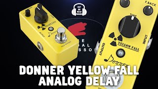 DONNER YELLOW FALL ANALOG DELAY [upl. by Natsuj]