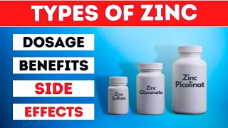 Types of Zinc Supplements  daily dosage Health benefits and side effects [upl. by Nalced]