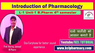 Introduction of Pharmacology  For BPharmaDPharma  Mr Anurag Jaiswal  KCL [upl. by Filiano]