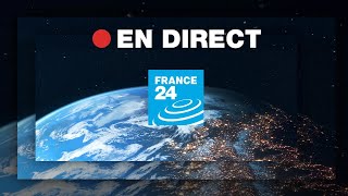 FRANCE 24 – EN DIRECT – Info et actualités internationales en continu 24h24 [upl. by Keithley533]