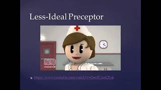 Nursing Preceptor Development 4 The Ideal Preceptor [upl. by Guarino]