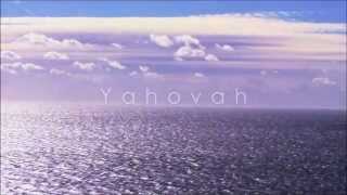 Yehovah song  Christian Messianic Music [upl. by Yve543]