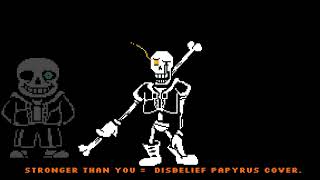 stronger than you disbelief papyrus cover original by DiddlyDoo69 [upl. by Shu]