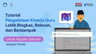 Video Tutorial Pengelolaan Kinerja Guru untuk Kepala Sekolah [upl. by Leinahtan577]