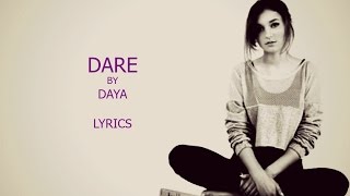 Dare  Daya Lyrics [upl. by Ulrica]