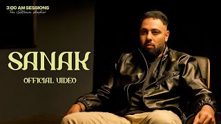 Badshah  SANAK Official Video  300 AM Sessions [upl. by Almond]