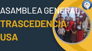 🔴SERVICIO EN VIVO 🔴Asamblea General  Trascedencia USA [upl. by Seluj]