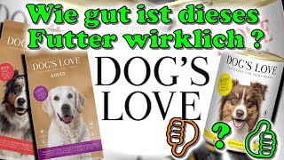 Dogs Love Hundefutter  Wie gut ist es wirklich 🤔  Hundefuttertest Dogs Love Hundefutter [upl. by Lontson]