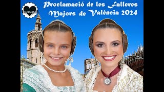 Proclamación de las Falleras Mayores de Valencia 2024 Marina y María Estela y sus Cortes de Honor [upl. by Erialcyram]