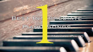 Best Intermediate Piano Songs 10  Free Sheets [upl. by Ramsdell]