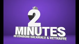 Le 2 minutes de lépargne salariale et retraite  quotLa portabilitéquot [upl. by Lambertson]