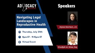 Advocacy Grand Rounds  Navigating Legal Landscapes in Reproductive Health [upl. by Tarton]