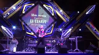 FESTIVAL EL CUARZO QUILITAPIA 2019EMILIO CORDOVA [upl. by Ycnalc]