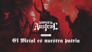 El Metal es nuestra patria  Tormento Austral [upl. by Winni]