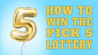 How To Win The Pick 5 Lottery [upl. by Adnilg106]