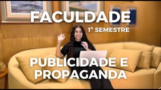 1º Semestre de Publicidade e Propaganda matérias trabalhos notas e considerações finais [upl. by Noraha]