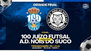 100 Juízo X AD Nóis Do Suco  Final  SuperLiga Guarulhos Noturna [upl. by Xuagram]