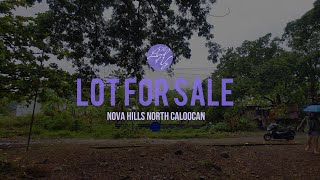 Peaceful Living in a Prime Location Lot for Sale at Nova Hills Caloocan  239SQM  Lot for Sale [upl. by Thedric]