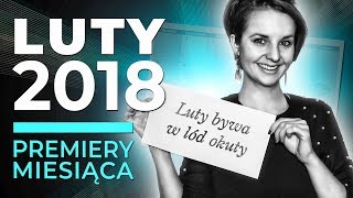 Premiery książkowe LUTY 2018 WielkiBukcom [upl. by Carin]