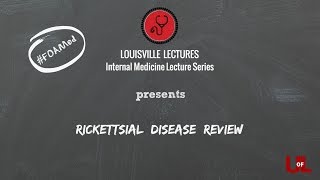 Rickettsial Disease Review with Dr Raghuram [upl. by Eitac]