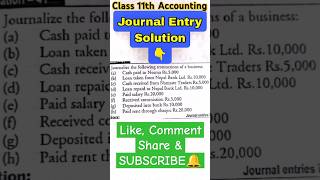 Journal Entry Solutions  Class 11 Account [upl. by Dav]