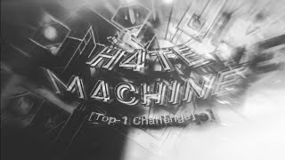 H4TEM4CHINE Top1 Harder than VSC [upl. by Ecinert]