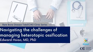 Navigating the challenges of managing heterotopic ossification [upl. by Loni]