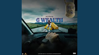 G Wealth [upl. by Ardnekahs]