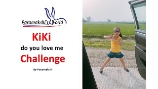 KiKi do you love me Challenge by Paramakshi [upl. by Shea531]