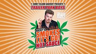 Introducing a NEW Trailer Park Boys hot sauce  Rickys Smokes Lets Go [upl. by Warford922]