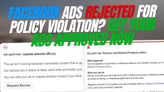 Facebook Ads Rejected for policy violation [upl. by Onitnas]