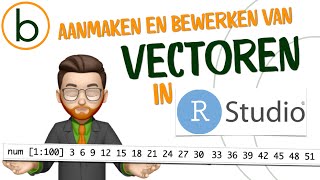 💻 Werken met vectoren in RStudio zowel numerieke als nietnumerieke 🧑‍💻 [upl. by Uni]