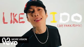 박재범 Jay Park  Like I Do Jay Park Remix Visualizer Original by JTajor [upl. by Jonell]