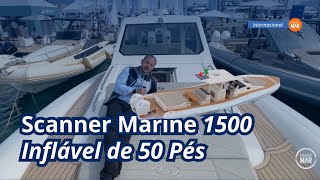 Scanner Marine 1500  Inflável de 50 Pés [upl. by Corsetti]