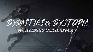 Dynasties amp Dystopia  Denzel Curry Gizzle Bren Joy  Lyrics Arcane  League of Legends [upl. by Burnie]