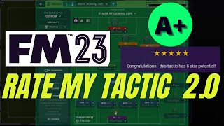 The FM23 Tactic Analyzer  Rate My Tactic Web 20 UPDATED [upl. by Cassilda]