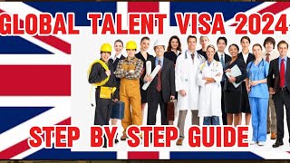 UK Global Talent Visa StepbyStep Guide 2024 [upl. by Elolcin]