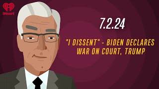 quotI DISSENTquot  BIDEN DECLARES WAR ON SUPREME COURT TRUMP  7224  Countdown with Keith Olbermann [upl. by Octavian]