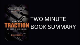 Traction by Gino Wickman 2Minute Book Summary [upl. by Ahsenak]