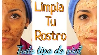 💆🏻 Mascarillas naturales para limpiar tu rostro TODO TIPO DE PIEL [upl. by Jessey]