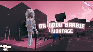 Da Hood Barbie Montage  Roblox [upl. by Mihar]