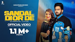 Sandal Dior De Official Video  Cheema Barkatpuria  R Guru  Sim Media  New Punjabi Song 2024 [upl. by Viscardi357]