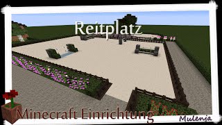 Minecraft  Reitplatz  Einrichten in Minecraft [upl. by Nairolf]