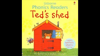 11 Teds shed  Usborne Phonics Readers [upl. by Suoirrad]