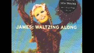 James  Waltzing Along  Rock Opera Mix [upl. by Nollie802]