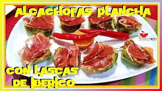 🌟 como hacer las mejores ALCACHOFAS a la Plancha con Jamón [upl. by Netsirhc245]