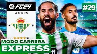 RECONSTRUÍ al BETIS con una RENOVACIÓN COMPLETA  FC 24 Modo Carrera Express 29 [upl. by Jojo]